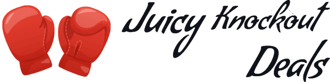 Juicy Knockout Deals